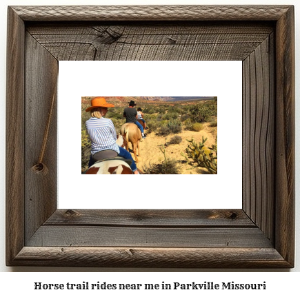 horse trail rides near me in Parkville, Missouri